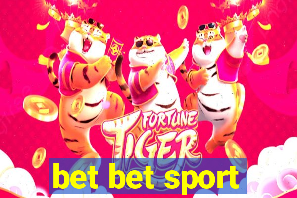 bet bet sport