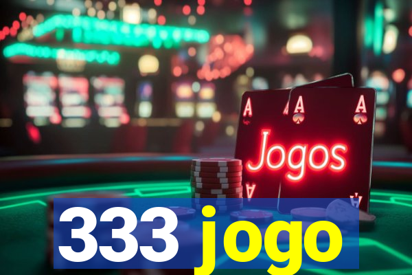 333 jogo