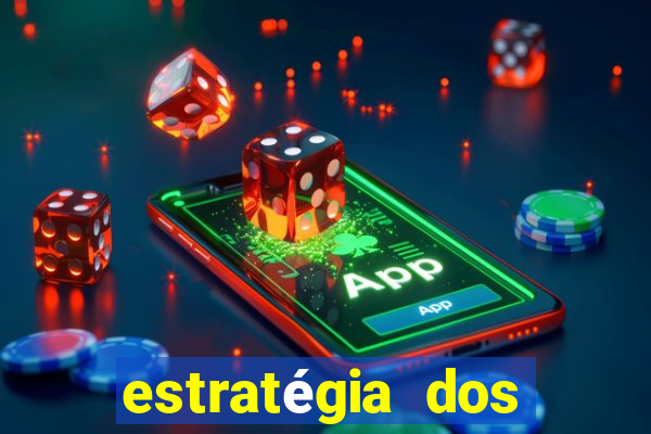 estratégia dos jogos slots