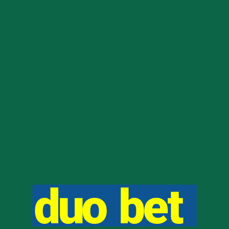 duo bet