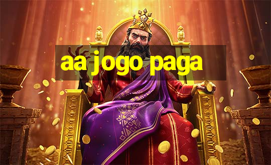 aa jogo paga