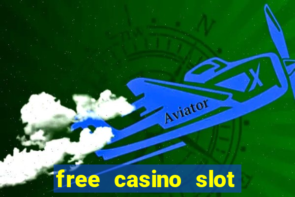 free casino slot machine game