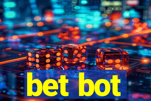 bet bot