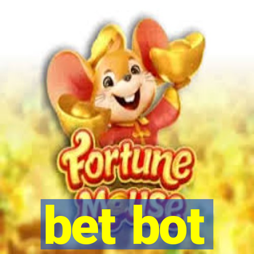 bet bot