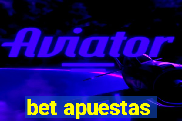 bet apuestas