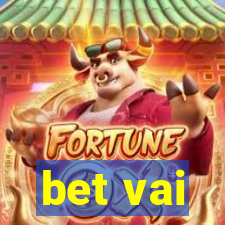 bet vai