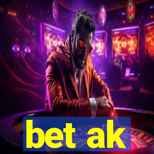 bet ak