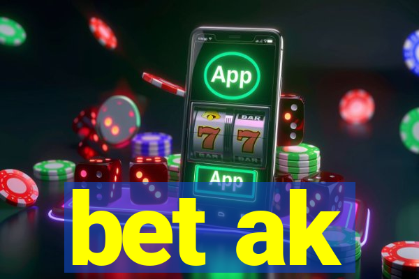 bet ak