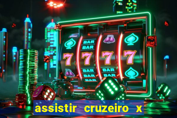 assistir cruzeiro x fluminense futemax