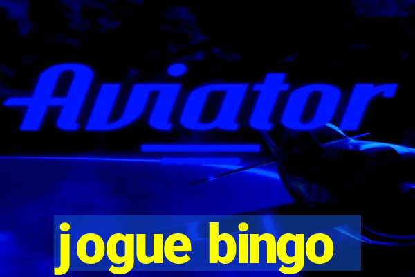 jogue bingo