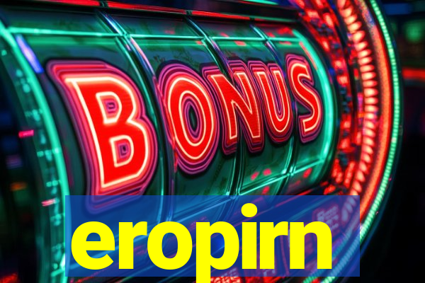 eropirn