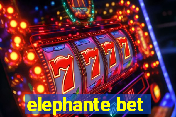 elephante bet