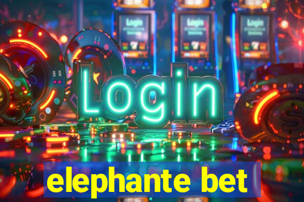 elephante bet