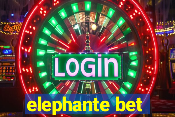 elephante bet