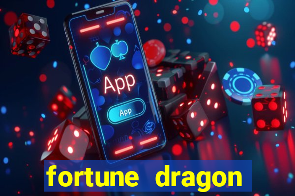 fortune dragon minutos pagantes