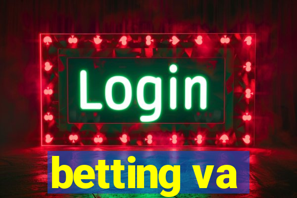 betting va