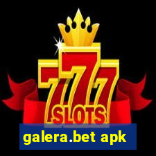 galera.bet apk