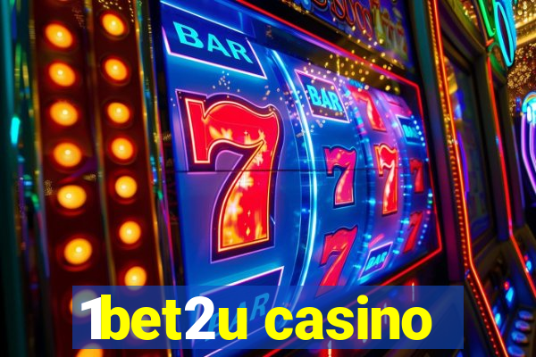 1bet2u casino