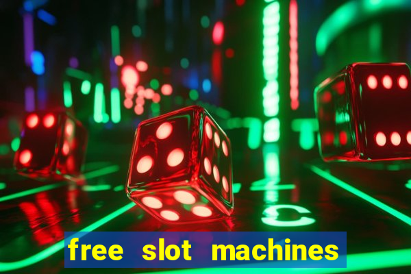 free slot machines with bonus spins