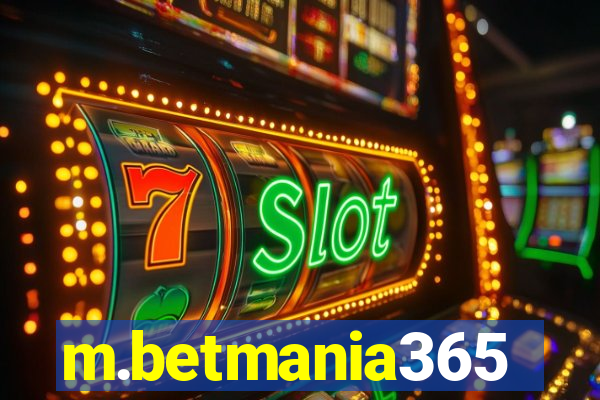 m.betmania365