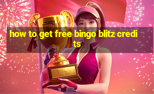 how to get free bingo blitz credits