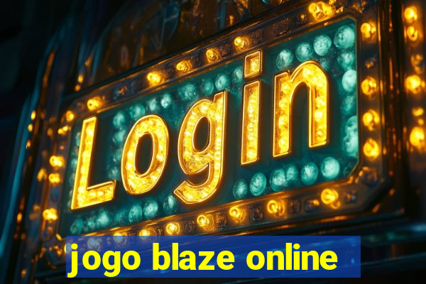 jogo blaze online