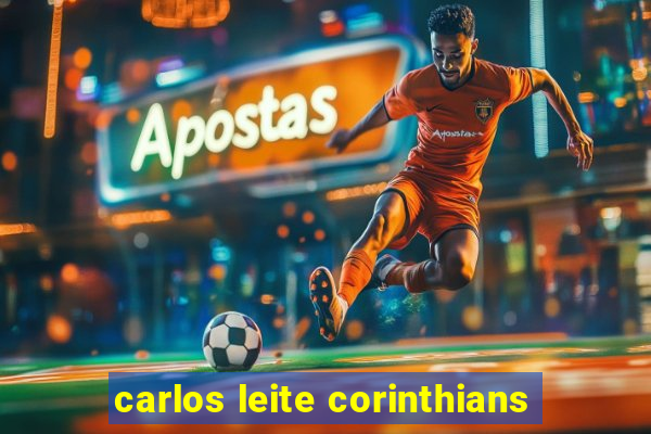 carlos leite corinthians