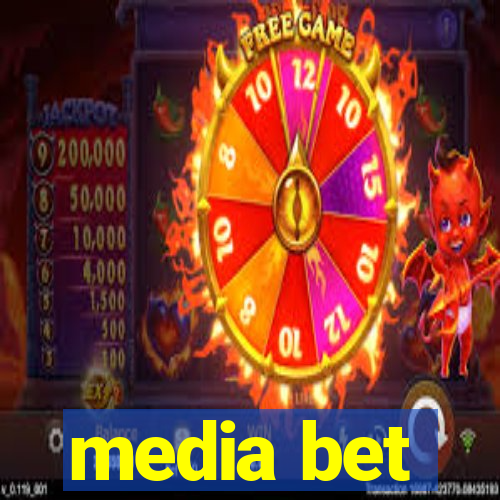 media bet