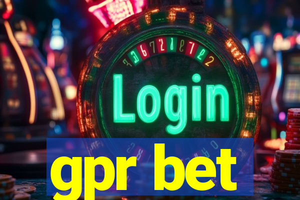 gpr bet