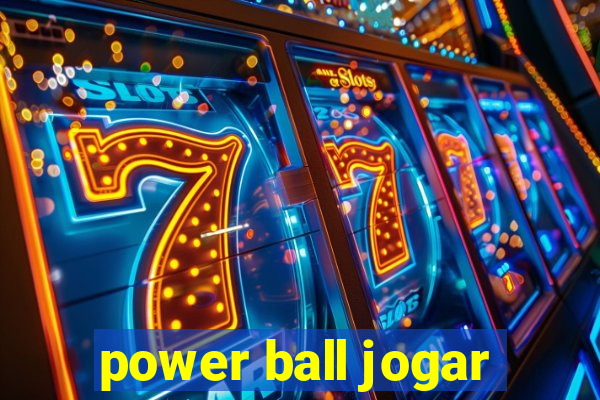 power ball jogar