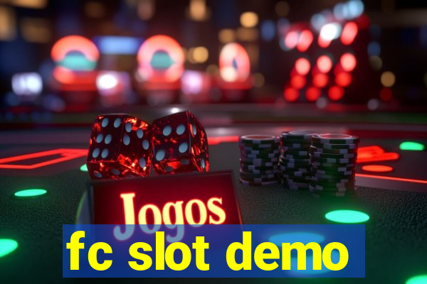 fc slot demo