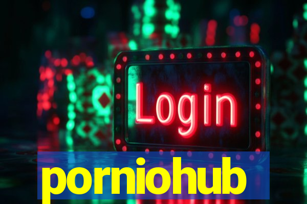 porniohub