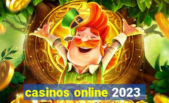 casinos online 2023