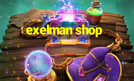 exelman shop