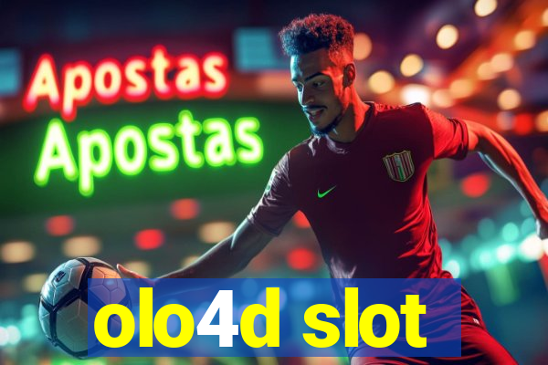 olo4d slot