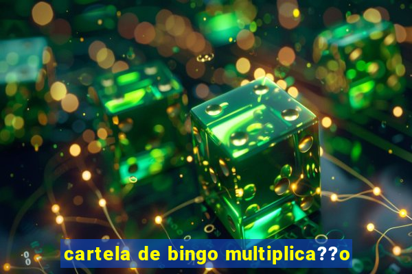 cartela de bingo multiplica??o