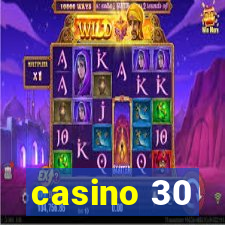 casino 30