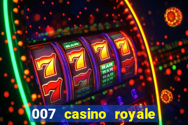 007 casino royale dublado baixar