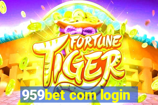 959bet com login