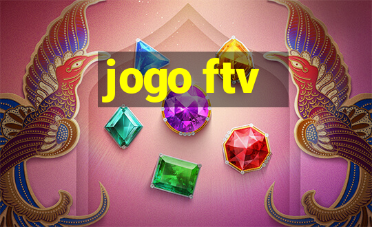 jogo ftv