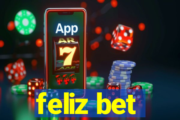 feliz bet