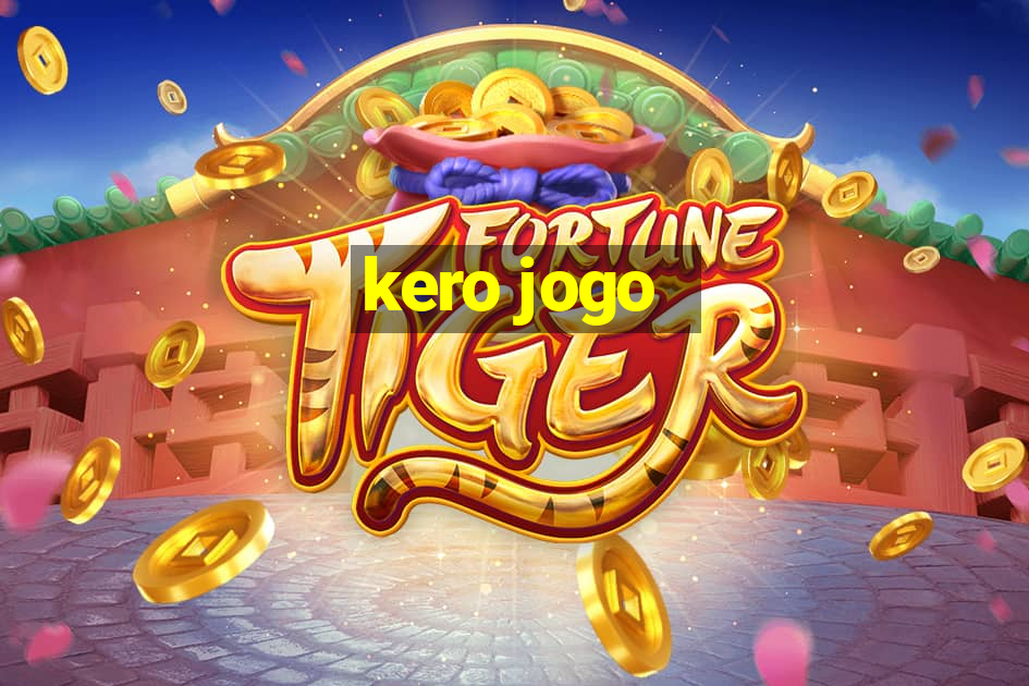 kero jogo