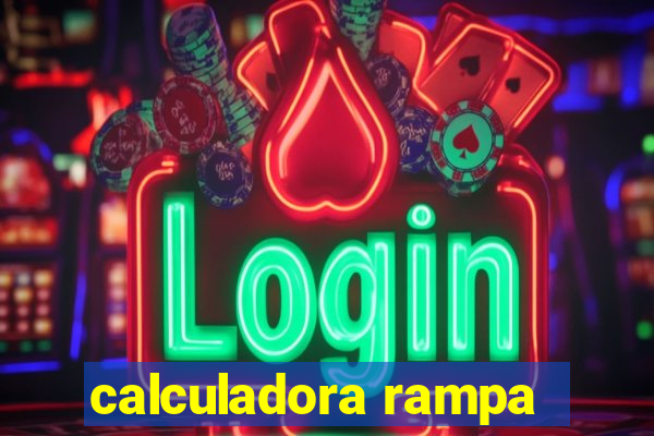 calculadora rampa