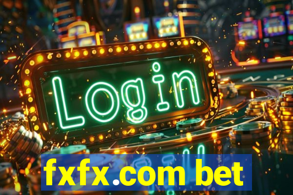 fxfx.com bet