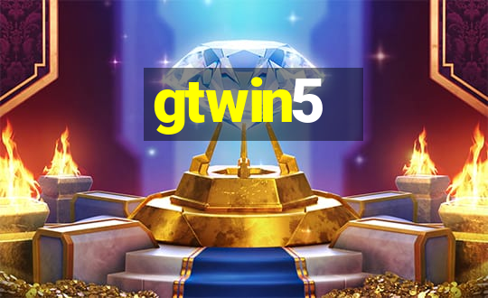 gtwin5