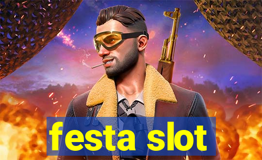 festa slot