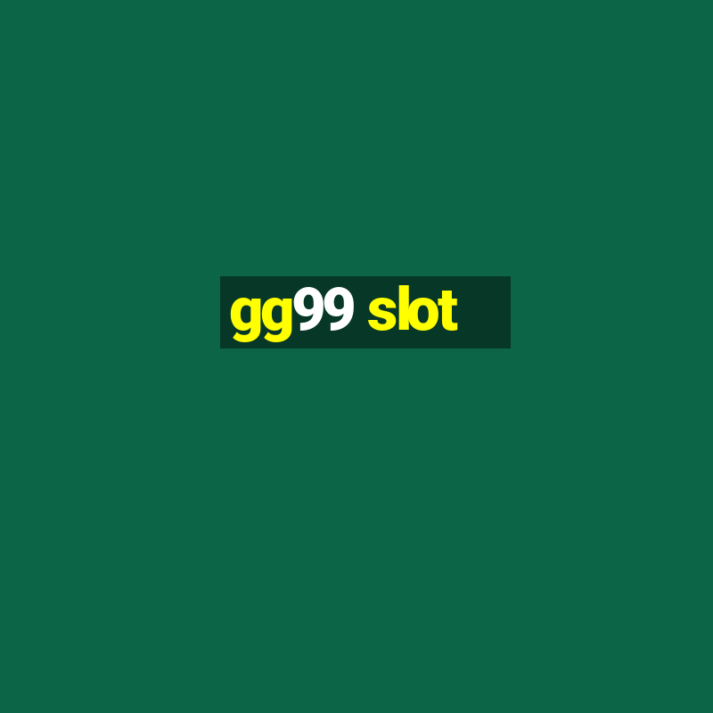 gg99 slot