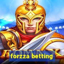 forzza betting