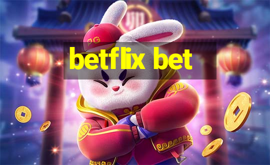 betflix bet