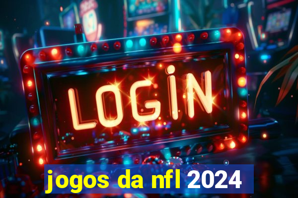 jogos da nfl 2024